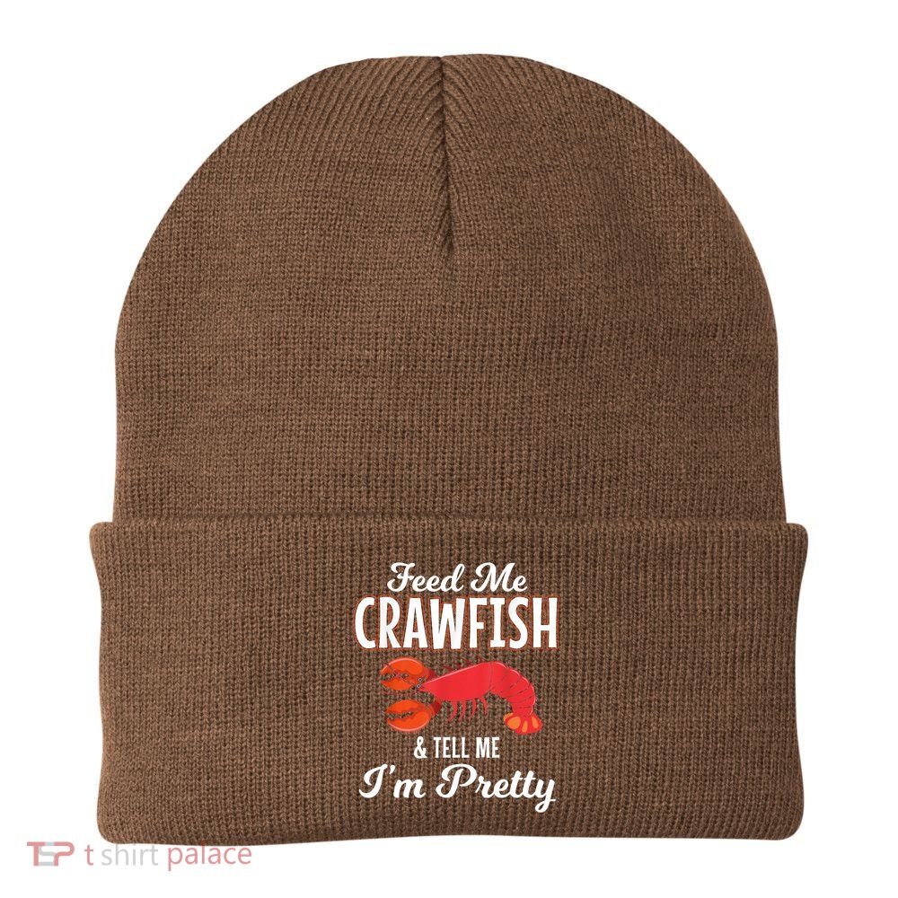 Feed Me Crawfish And Tell Me Im Pretty Funny Mardi Gras Beanie