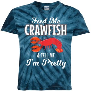 Feed Me Crawfish And Tell Me Im Pretty Funny Mardi Gras Kids Tie-Dye T-Shirt