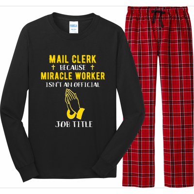 Funny Mail Clerk Because Miracle Worker Isn't A Job Title Gi Gift Long Sleeve Pajama Set