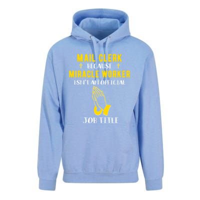 Funny Mail Clerk Because Miracle Worker Isn't A Job Title Gi Gift Unisex Surf Hoodie