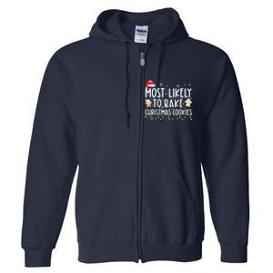 Family Matching Christmas Most Likely To Drink All The Cookies Gift Full Zip Hoodie