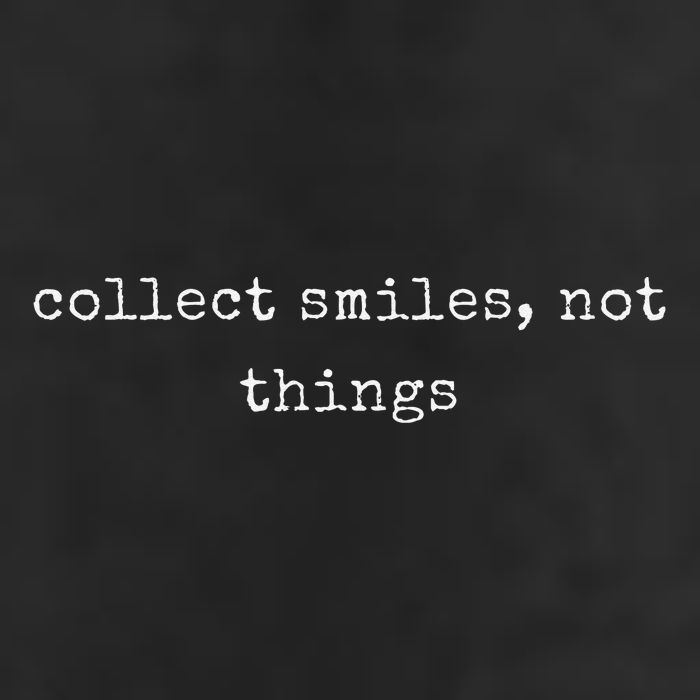 Funny Motivational Collect Smiles Not Things 25L Jumbo Tote