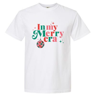 Funny Merry Christmas In My Merry Era Xmas Holiday Christmas  Garment-Dyed Heavyweight T-Shirt