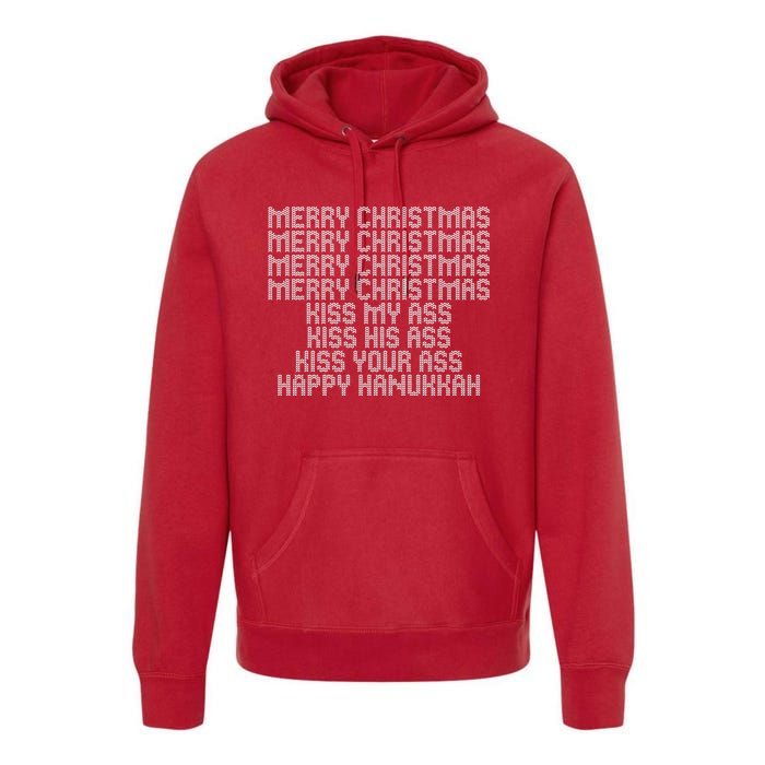 Funny Merry Christmas Kiss My Ass Premium Hoodie