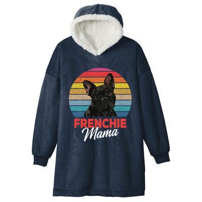 Frenchie Mama Cute French Bulldog Dog Mom Funny Gift Hooded Wearable Blanket