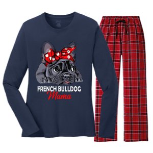 Frenchie Mama Cute French Bulldog Dog Mom Funny Womens Gift Women's Long Sleeve Flannel Pajama Set 