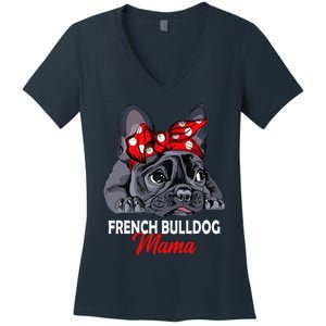 Frenchie Mama Cute French Bulldog Dog Mom Funny Womens Gift Women's V-Neck T-Shirt