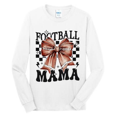 Football Mama Coquette Bow Funny Football Game Day Sport Mom Tall Long Sleeve T-Shirt