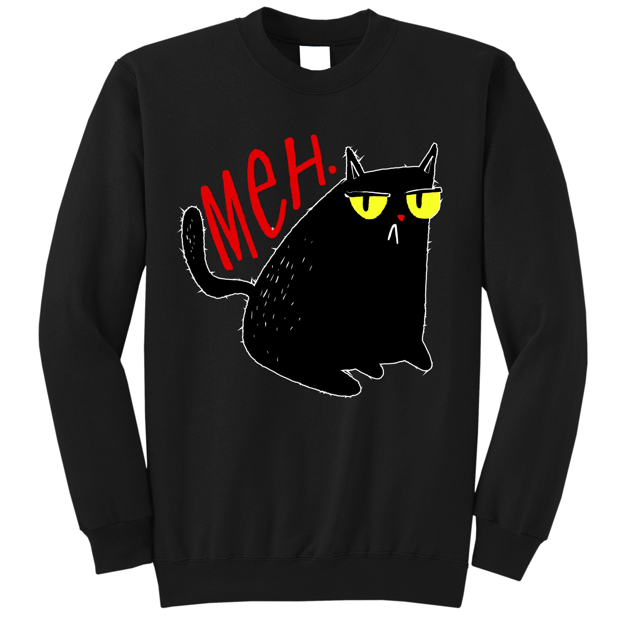 Funny Meh. Cat Meme For Cat Lovers Sweatshirt