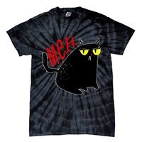 Funny Meh. Cat Meme For Cat Lovers Tie-Dye T-Shirt