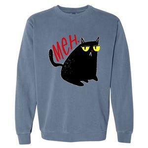 Funny Meh. Cat Meme For Cat Lovers Garment-Dyed Sweatshirt