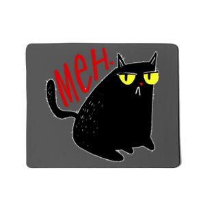 Funny Meh. Cat Meme For Cat Lovers Mousepad