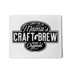 Funny Mamas Craft Brew Mousepad