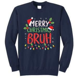 Funny Merry Christmas Bruh Xmas Lights Santa Hat Tall Sweatshirt