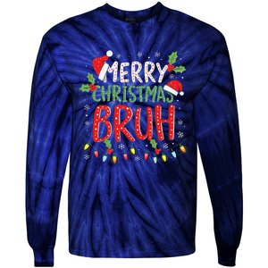 Funny Merry Christmas Bruh Xmas Lights Santa Hat Tie-Dye Long Sleeve Shirt