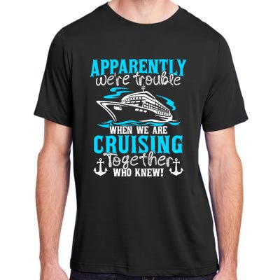 Family Matching Cruise Vacation Cruising Cruise Family Adult ChromaSoft Performance T-Shirt