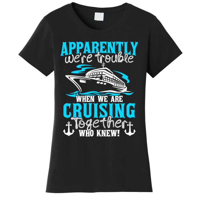 Family Matching Cruise Vacation Cruising Cruise Family Women's T-Shirt