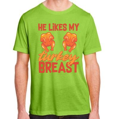 Funny Matching Couples Thanksgiving He Likes My Turkey Breast Adult ChromaSoft Performance T-Shirt