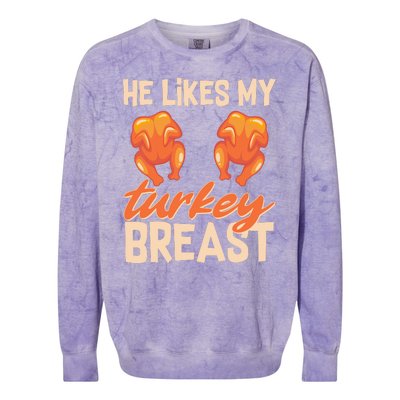 Funny Matching Couples Thanksgiving He Likes My Turkey Breast Colorblast Crewneck Sweatshirt