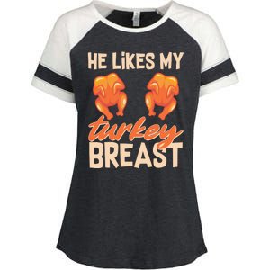 Funny Matching Couples Thanksgiving He Likes My Turkey Breast Enza Ladies Jersey Colorblock Tee