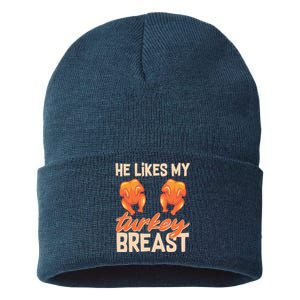 Funny Matching Couples Thanksgiving He Likes My Turkey Breast Sustainable Knit Beanie