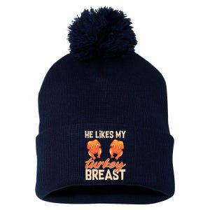 Funny Matching Couples Thanksgiving He Likes My Turkey Breast Pom Pom 12in Knit Beanie