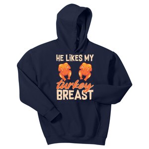 Funny Matching Couples Thanksgiving He Likes My Turkey Breast Kids Hoodie