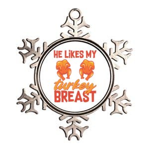 Funny Matching Couples Thanksgiving He Likes My Turkey Breast Metallic Star Ornament