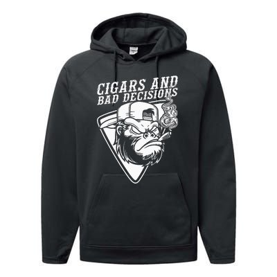 Funny Monkey Cigars And Bad Decisions Performance Fleece Hoodie