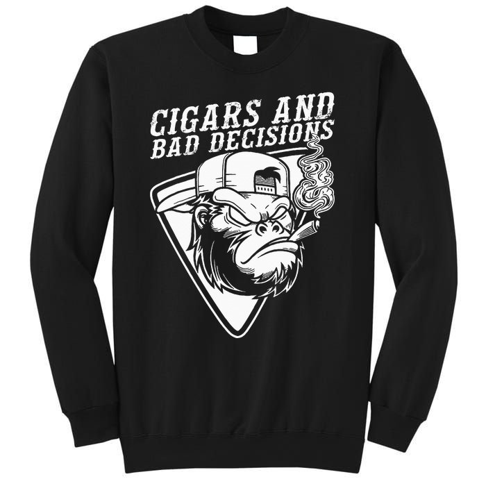 Funny Monkey Cigars And Bad Decisions Sweatshirt