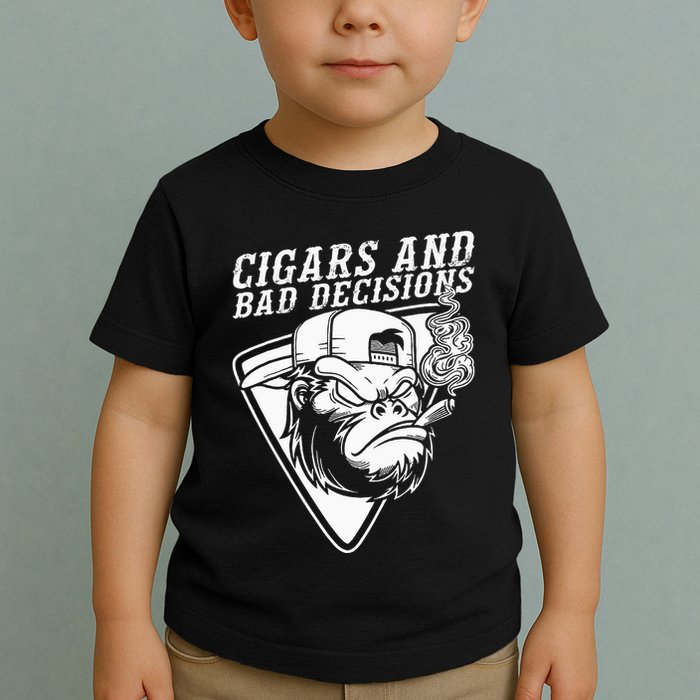 Funny Monkey Cigars And Bad Decisions Toddler T-Shirt