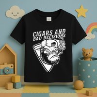 Funny Monkey Cigars And Bad Decisions Toddler T-Shirt