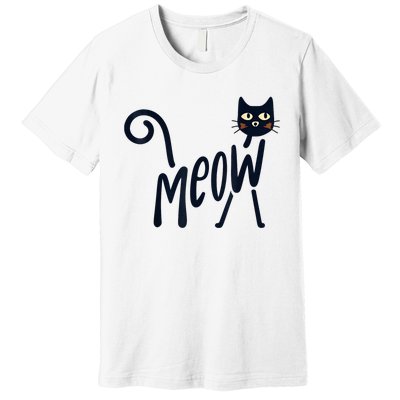 Funny Meow Cat In Black Premium T-Shirt