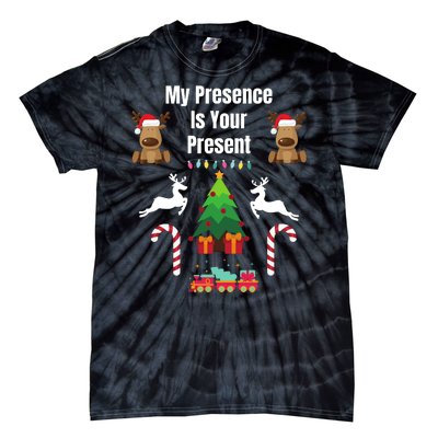 Funny Merry Christmas Sarcastic My Presence Is Your Present Funny Sarcastic Xmas Tie-Dye T-Shirt