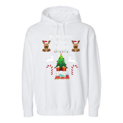 Funny Merry Christmas Sarcastic My Presence Is Your Present Funny Sarcastic Xmas Garment-Dyed Fleece Hoodie