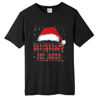 Funny Mommy Claus Red Plaid Christmas Family Pjs Matching Gift Tall Fusion ChromaSoft Performance T-Shirt