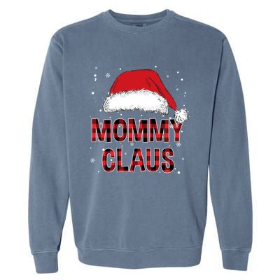 Funny Mommy Claus Red Plaid Christmas Family Pjs Matching Gift Garment-Dyed Sweatshirt