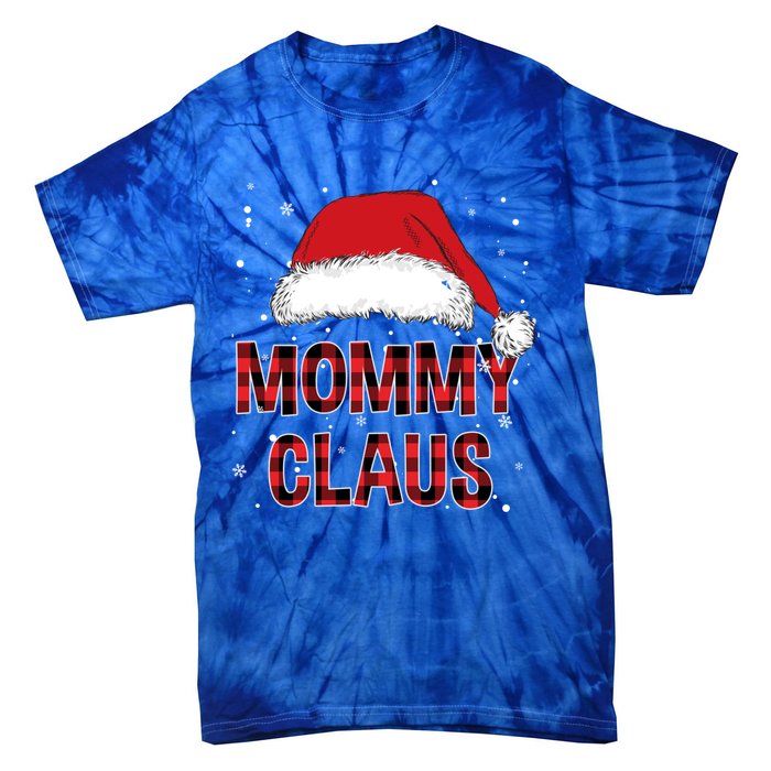 Funny Mommy Claus Red Plaid Christmas Family Pjs Matching Gift Tie-Dye T-Shirt