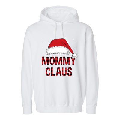 Funny Mommy Claus Red Plaid Christmas Family Pjs Matching Gift Garment-Dyed Fleece Hoodie