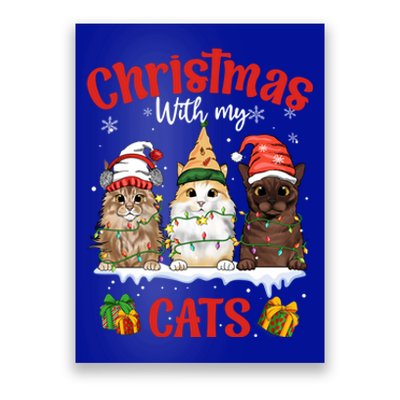 Feline Meowy Catmas Lover Christmas With My Cats Great Gift Poster