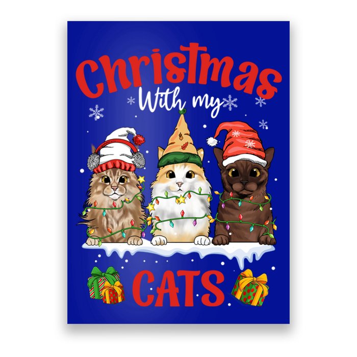 Feline Meowy Catmas Lover Christmas With My Cats Great Gift Poster