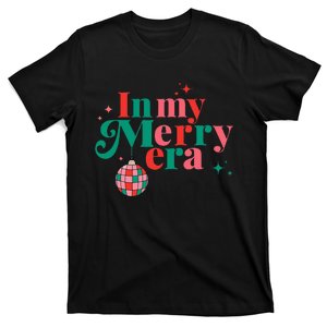 Funny Merry Christmas In My Merry Era Xmas Holiday Christmas T-Shirt