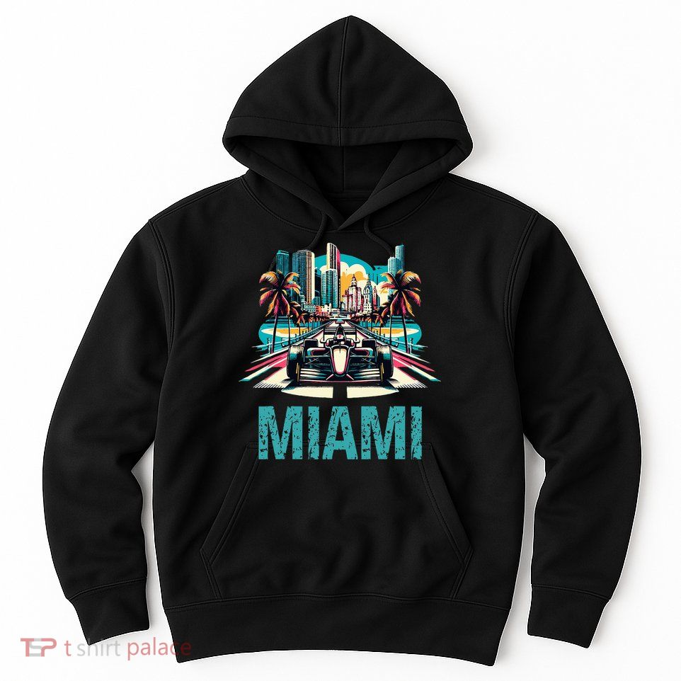 Formula Miami City Racing Circuit Car Map Grand Prix Race Hoodie