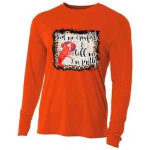 Feed Me Crawfish And Tell Me Im Pretty Crawfish Season Gift Cooling Performance Long Sleeve Crew