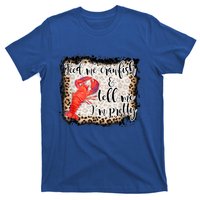 Feed Me Crawfish And Tell Me Im Pretty Crawfish Season Gift T-Shirt