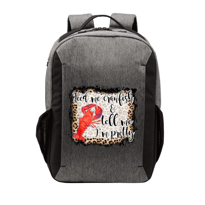 Feed Me Crawfish And Tell Me Im Pretty Crawfish Season Gift Vector Backpack