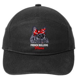 Frenchie Mama Cute French Bulldog Dog Mom Funny 7-Panel Snapback Hat