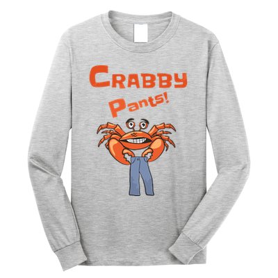 Funny Meme Crabby Pants With Crab Long Sleeve Shirt