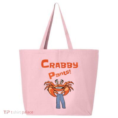 Funny Meme Crabby Pants With Crab 25L Jumbo Tote