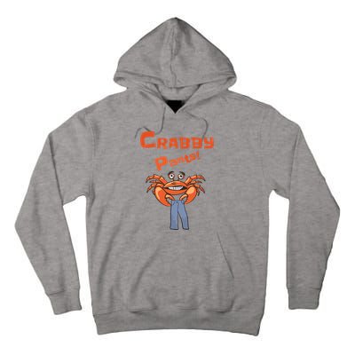 Funny Meme Crabby Pants With Crab Tall Hoodie